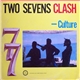 Culture - Two Sevens Clash